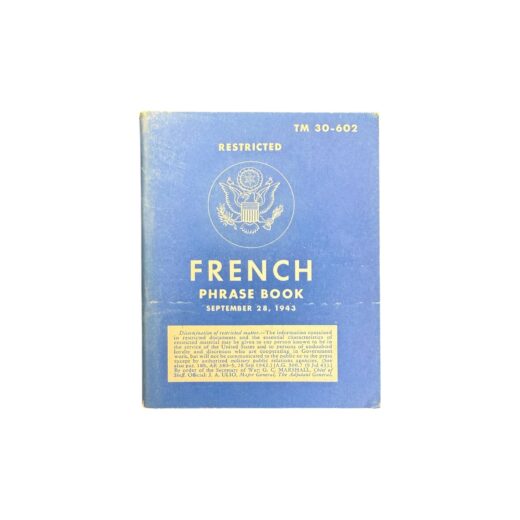 Amerikaans WO2 Phrase Book French