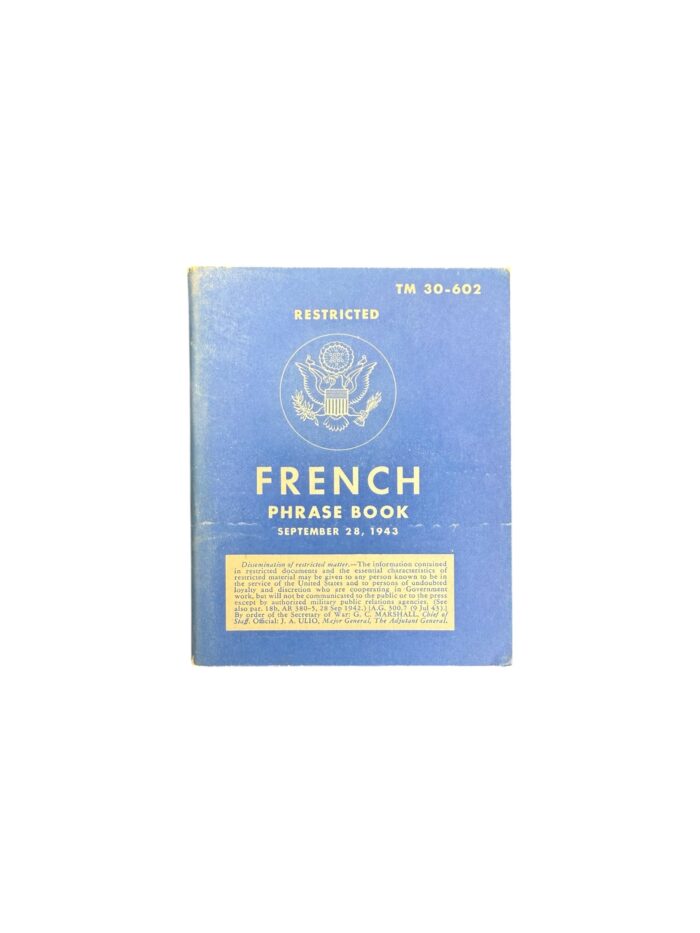 Amerikaans WO2 Phrase Book French