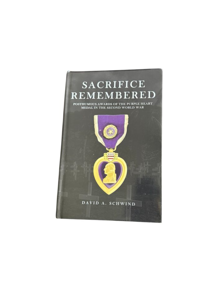 Sacrifice Remembered Purple Heart boek
