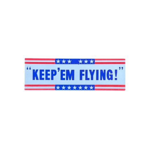 Amerikaans WO2 USAAF "Keep'em Flying!" bordje